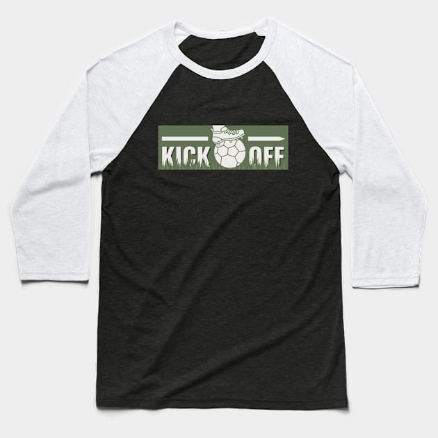 Kick Off Soccer Baseball T-Shirt by mikapodstore